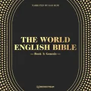 Chapter 73 - The World English Bible, Book 1: Genesis Ft The Holy Bible & Bookstream Audiobooks & Sam Kusi